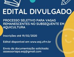 Atenção: Edital para vagas subsequentes de Aquicultura na EAJ/UFRN