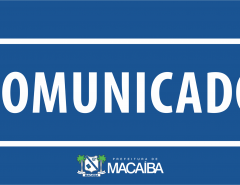 Comunicado da Prefeitura de Macaíba sobre distribuição de kits alimentares